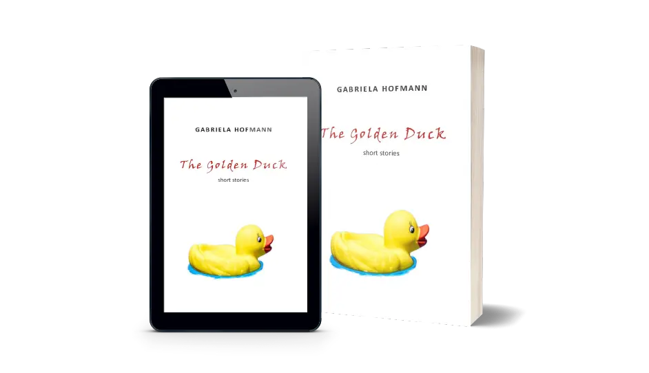 The Golden Duck by Gabriela Hofmann